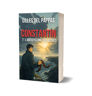 Constantin – 7. L'Anticyclone des Açores