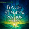 Passionate about St. Matthew Passion