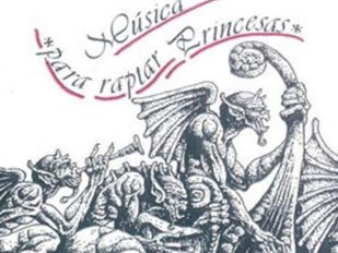 MÚSICA PARA RAPTAR PRINCESAS llega a RCFM!