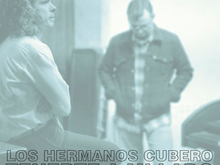 Tenerte a Mi Lado es el nuevo single de Los Hermanos Cubero