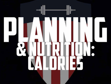Planning & Nutrition: Calories!