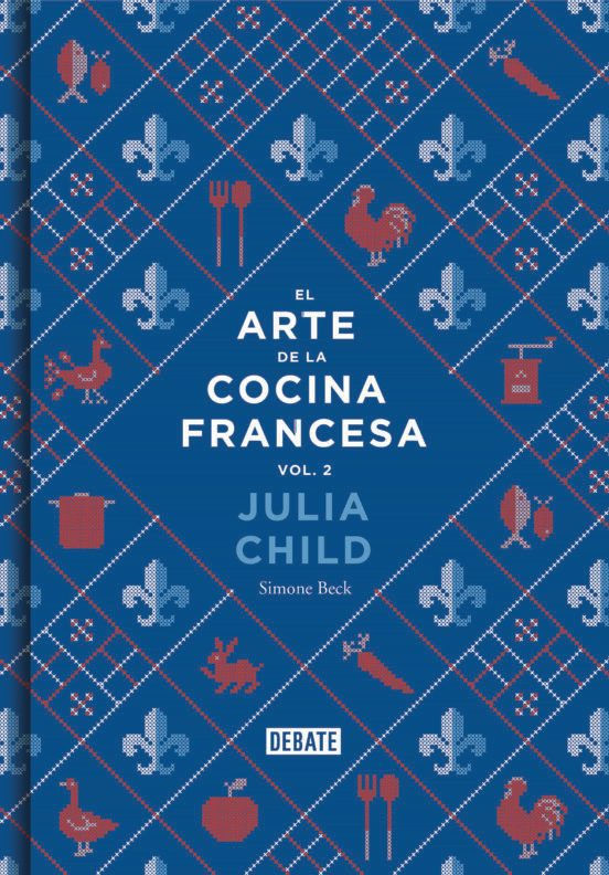 EL ARTE DE LA COCINA FRANCESA VOL. 2