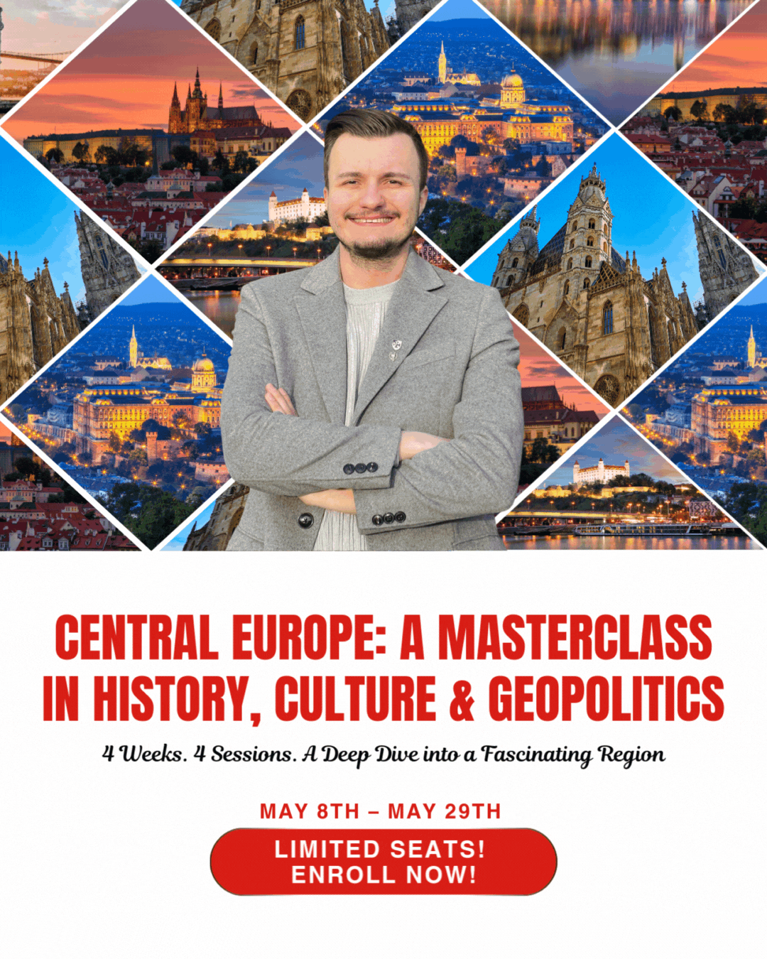 Central Europe A Masterclass in History, Culture & Geopolitics