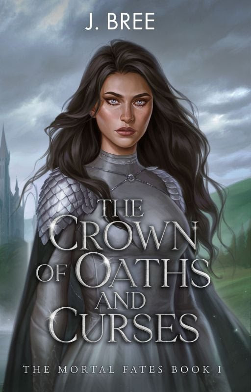 The Crown of Oaths & Curses by J Bree