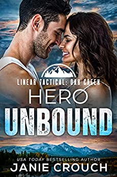 Hero Unbound by Janie Crouch
