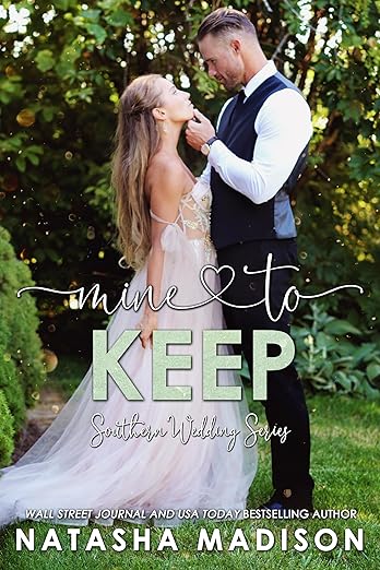 Mine to Keep by Natasha Madison