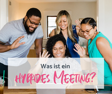 Was ist ein hybrides Meeting Format?