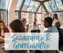 Sozialformen & Gruppengrößen für mehr Abwechslung im Workshop