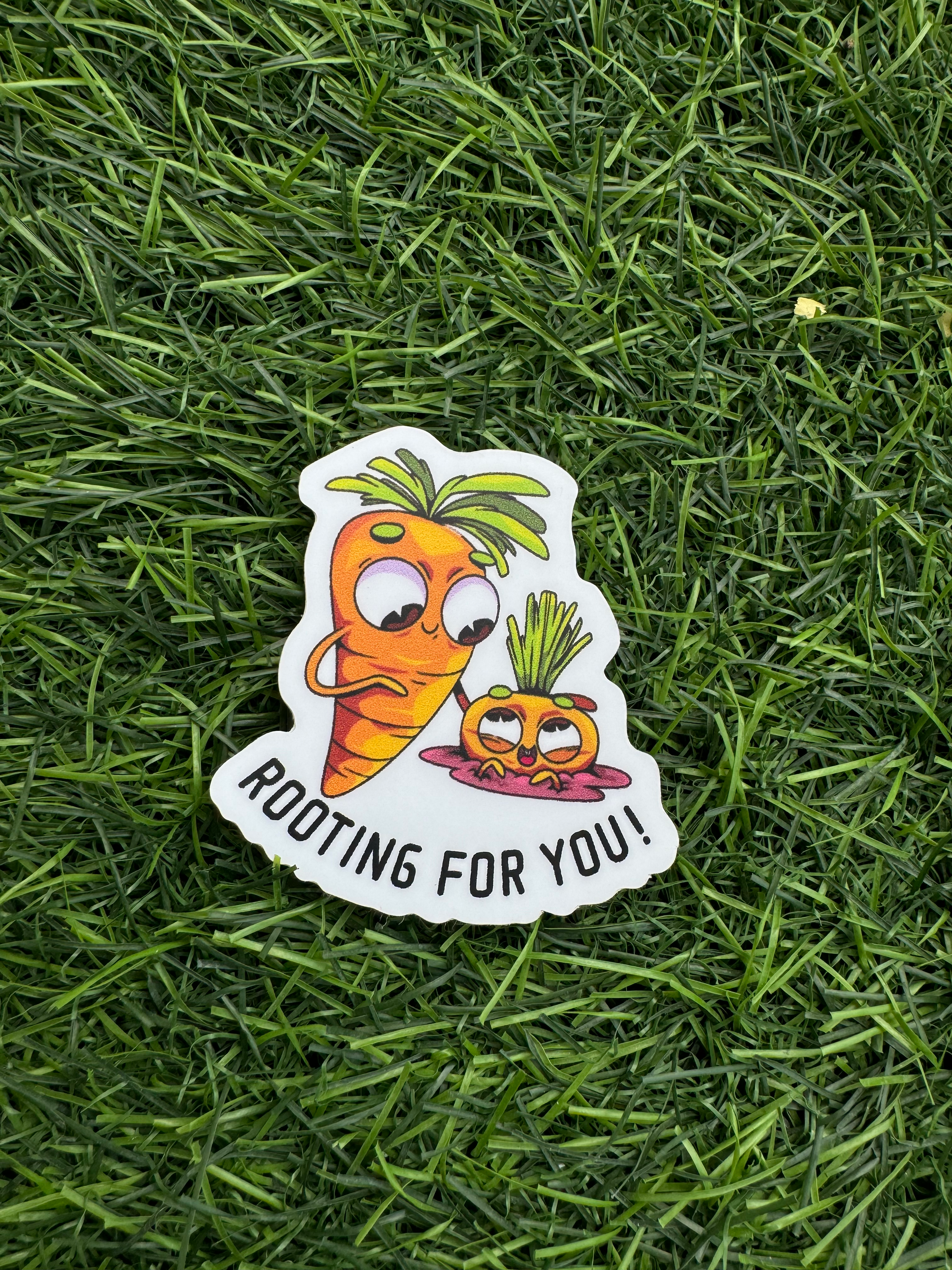 Rooting for you Sticker