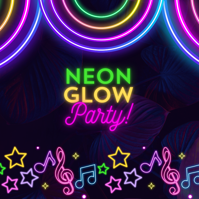 ✨ FAMILY GLOW PARTY