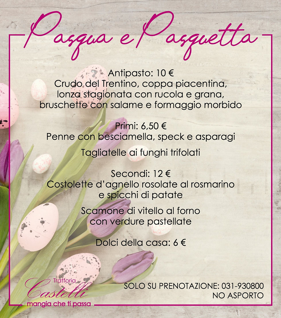 Pasqua alla Trattoria Castelli