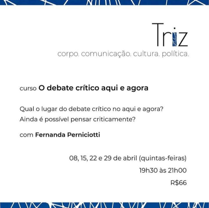 O debate crítico aqui e agora