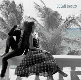 Ocean (Redux)