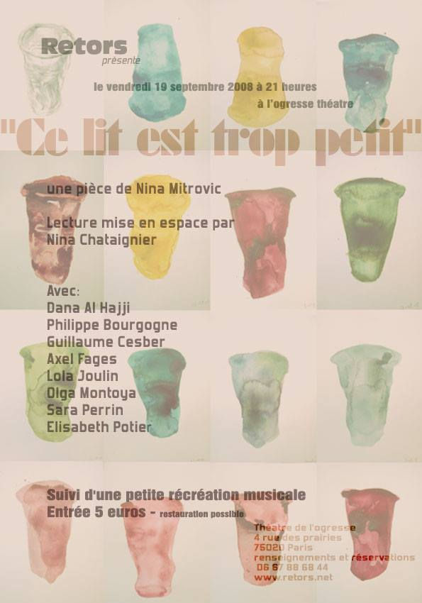 "Ce lit est trop petit". Nina Chataignier. Olga Montoya comme comédienne.