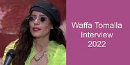 Waffa Tomalla Interview 2022.jpg
