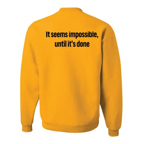 Thumbnail: Nothing's Impossible Crewneck