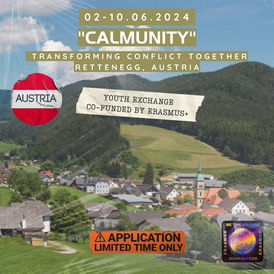 🇦🇹 YE "CalmUnity: Transforming Conflict Together" / 2-10.06.2024 - Rettenegg, Austria