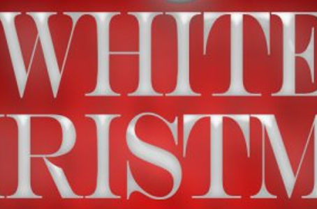 WHITE CHRISTMAS - UM CANTO DE NATAL, ESTREIA EM NOVEMBRO NO AUDITÓRIO DO CASINO ESTORIL