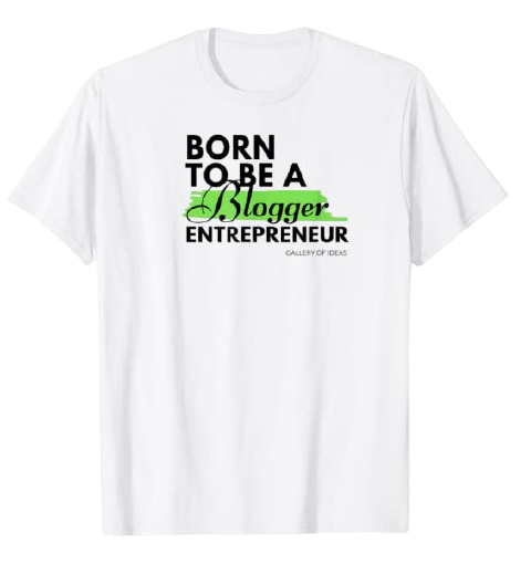 Born to Be a Blogger Entrepreneur