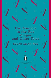 The Murders in the Rue Morgue and Other Tales by Edgar Allan Poe