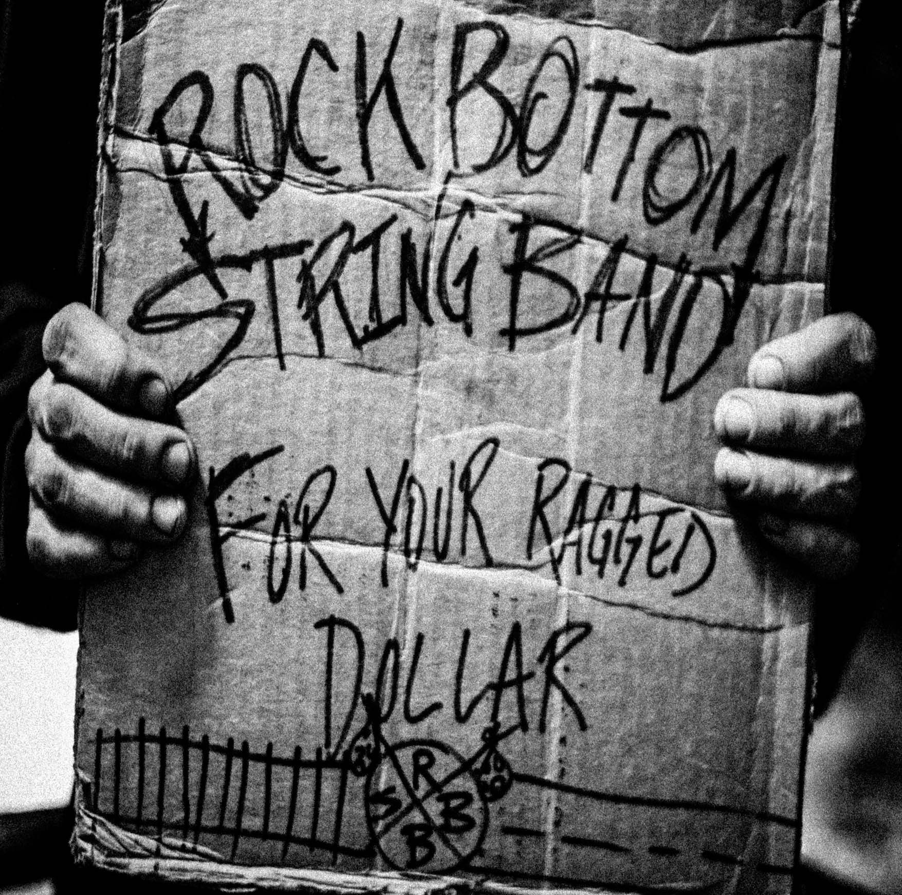 Rock Bottom String Band - "For Your Ragged Dollar"