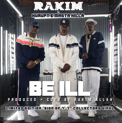 Rakim Be Ill Single - Limited Edition 7