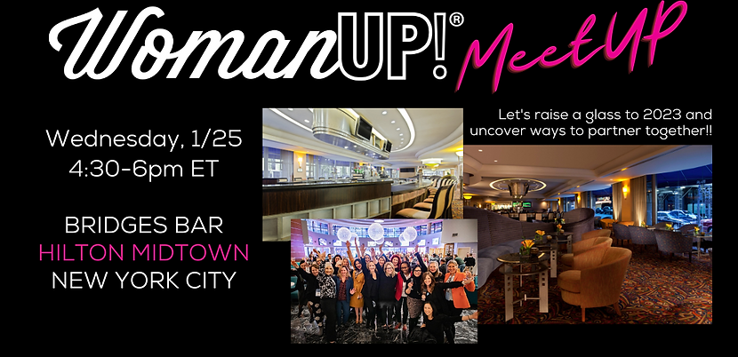 WomanUP!® MeetUP #ICNY 2023 - RSVP