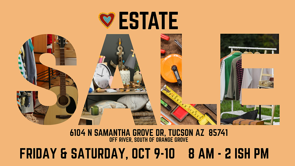 Estate Sale -- Off River near Orange Grove