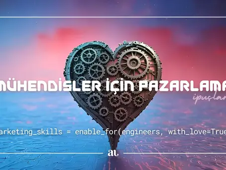 Mühendisler İçin Pazarlama İpuçları