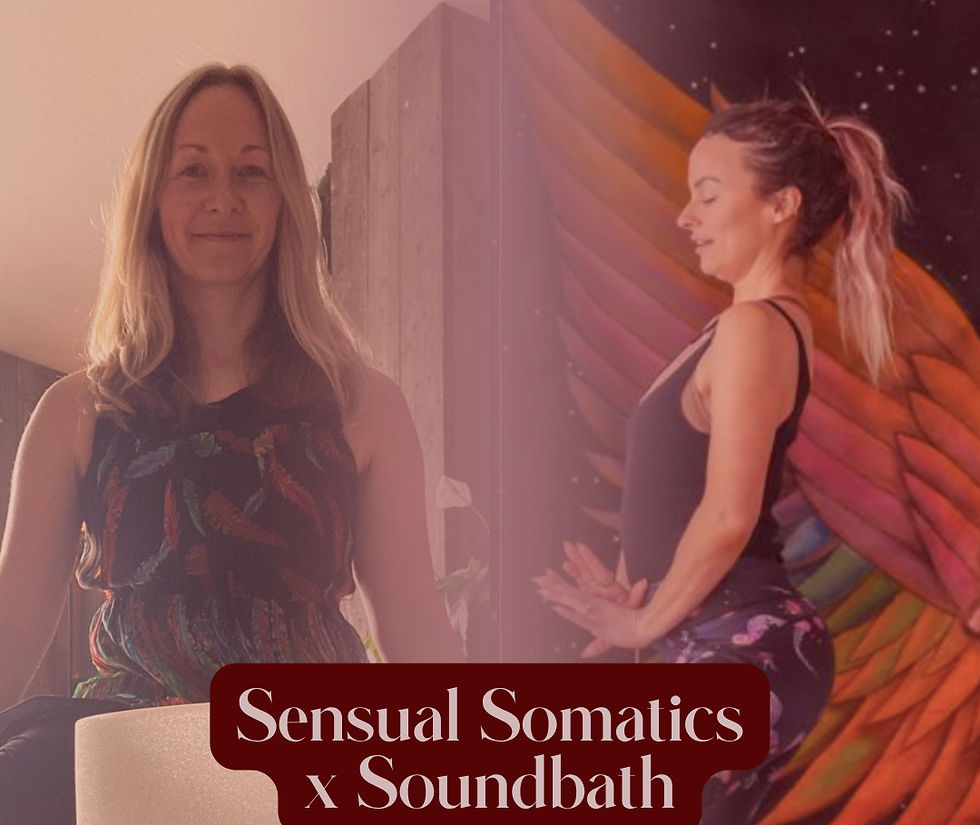 Sensual Somatics x Soundbath