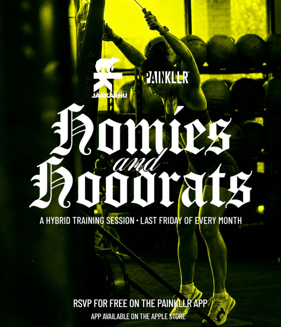 Painkllr: Homies & Hoodrats at CrossFit Jaakarhu