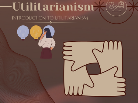 Introduction to Utilitarianism 