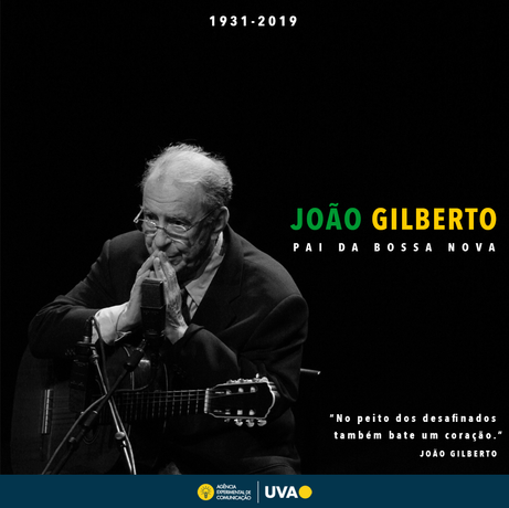 Morre João Gilberto: O homem que era mais que conhecido, era reconhecido