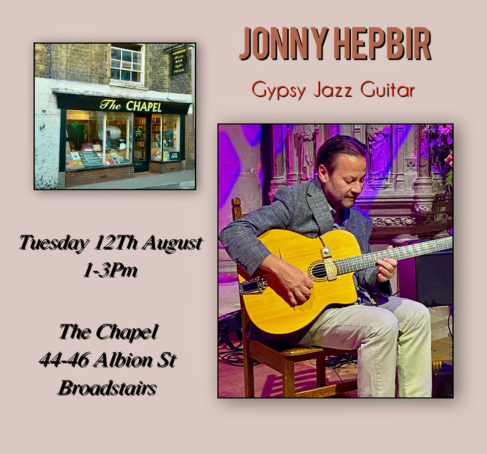 Jonny Hepbir Gypsy Jazz Guitarist at The Chapel in Broadstairs, Kent on Tuesday 12th August 1pm | Best Gypsy Jazz Band Hire | Hire The Jonny Hepbir Gypsy Jazz Band for all Public and Private Events in Kent, Sussex, London and beyond