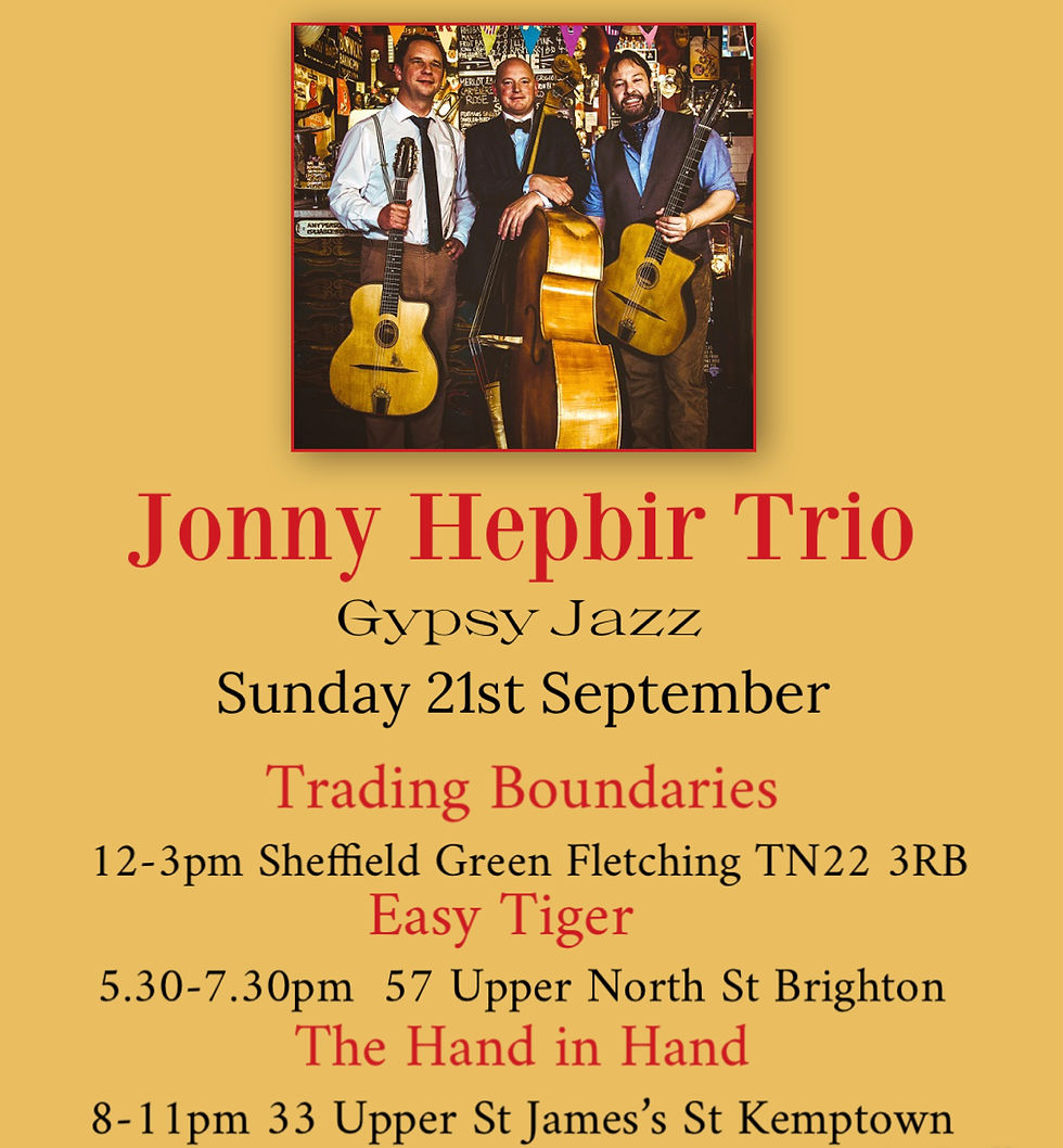 Jonny Hepbir Gypsy Jazz Trio Live In Uckfield, Brighton & Kemptown, East Sussex On Sunday 21st September