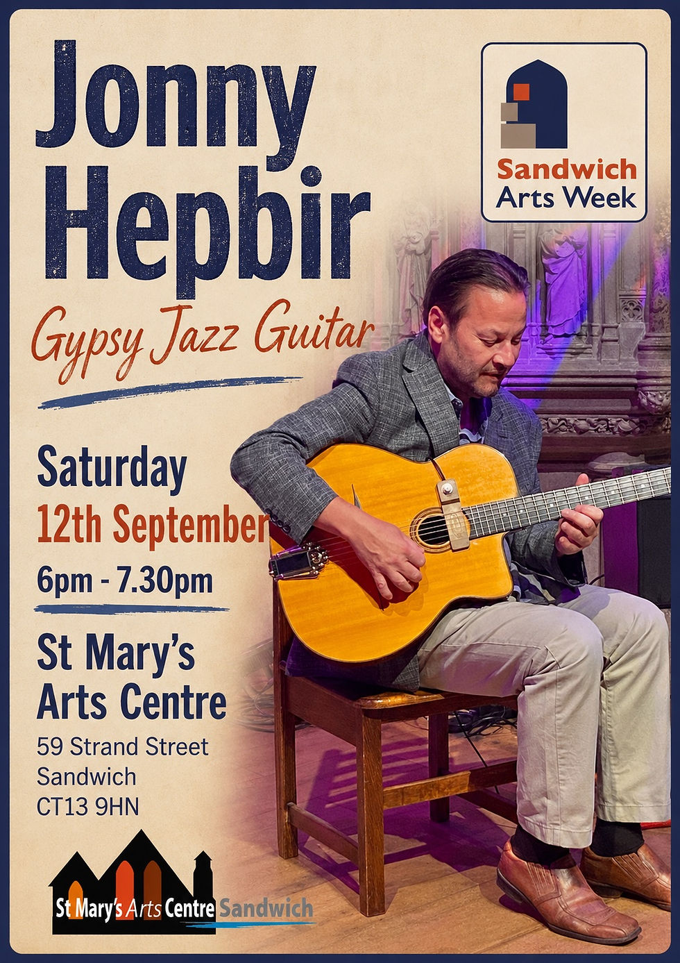 You can catch JONNY HEPBIR GYPSY JAZZ GUITARIST at Sandwich Arts Week on Saturday 17th September from 6pm at St Mary's Arts Centre, 59 Strand Street, Sandwich Kent CT13 9HN.