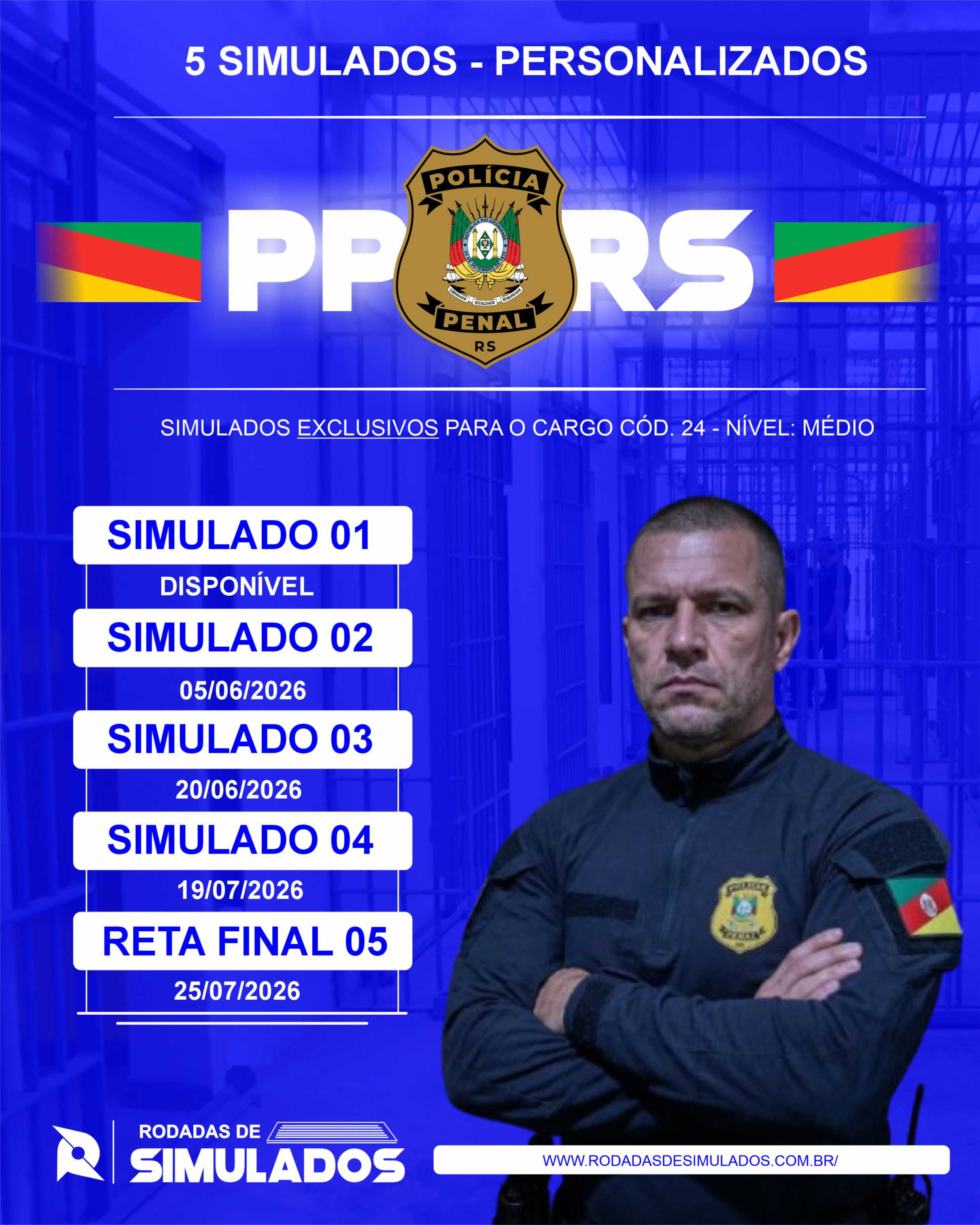 5 SIMULADOS - PP/RS (PÓS-EDITAL)