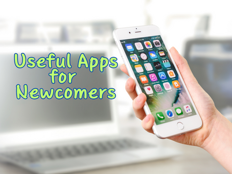 a hand holding a phone with a screen showing many apps. Text says "Useful Apps for Newcomers"