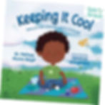 Book cover of Keeping it Cool by Dr. Melissa Munro Boyd. African American child sitting on yoga mat with eyes closed