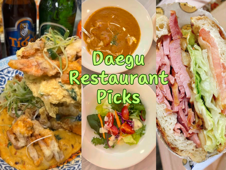 Best Restaurants in Daegu: My Personal Picks for Sandwiches, Thai, and Indian Food