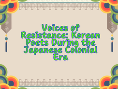 Text reads "Voices of Resistance: Korean Poets During the Japanese Colonial Era." Colorful patterns frame the beige background.