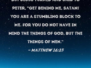 Matthew 16:21-28 - Satanic Prayers