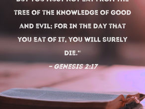 Genesis 2:15-17 - Or Else