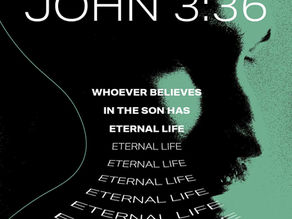 John 3:31-36 - Wrath Removed