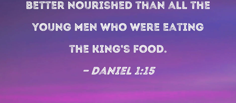 Daniel 1 - Royal Nourishment