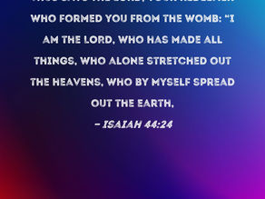 Isaiah 44:21-28 - The Maker