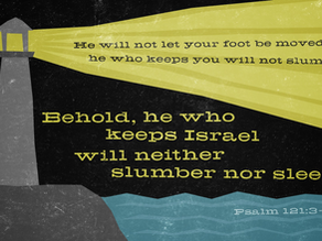 Psalm 121 - The Keeper