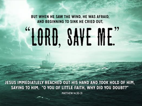 Matthew 14:22-33 - It Was a Dark and Stormy Night...