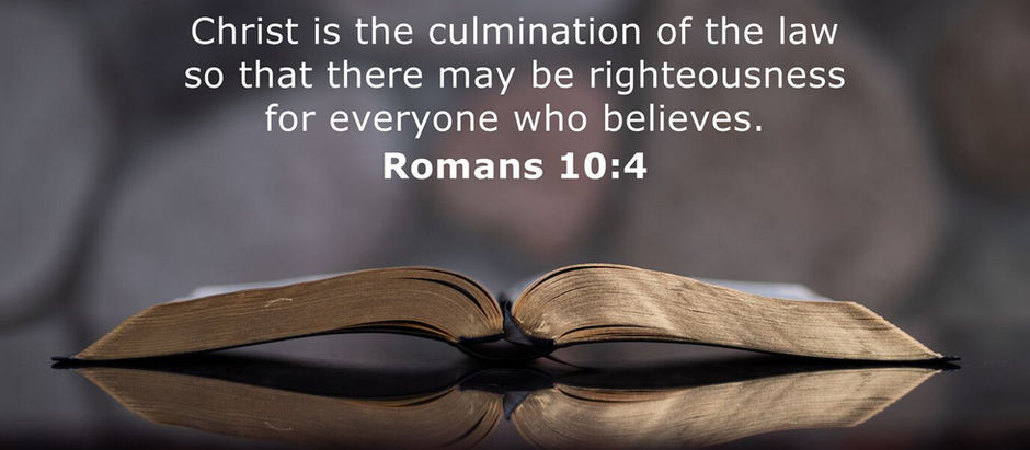 Romans 10:1-4 - Christ Put An End To It