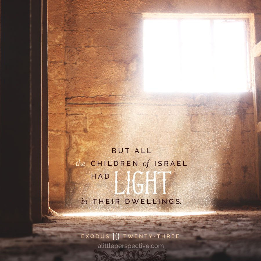 Sunlight streams through a window, illuminating dust in an old stone room. Text reads: "But all the children of Israel had light."
